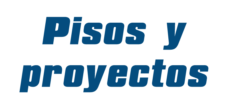 Pisos y Proyectos